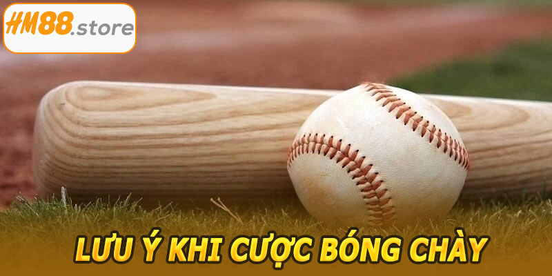 Lưu ý khi cược bóng chày HM88