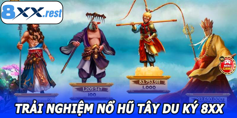 Nổ Hũ Tây Du Ký 8XX – Trò Chơi Slot Nổ Hũ Đỉnh Cao